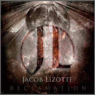 Jacob Lizotte : Reclamation